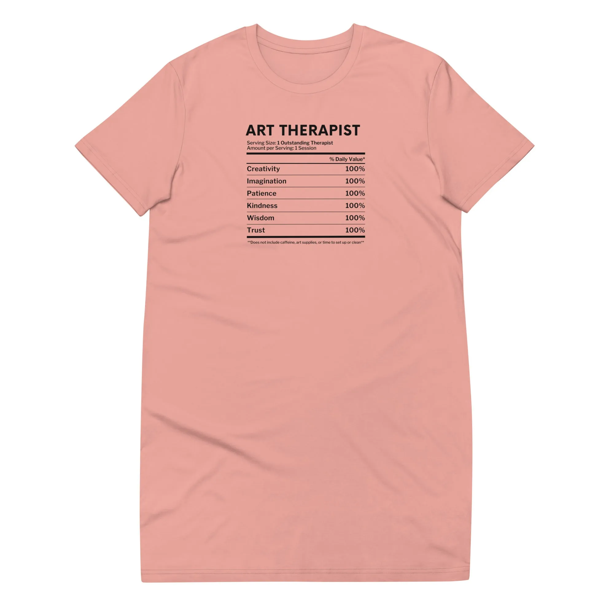 Art Therapist Nutrition Facts T-Shirt Dress