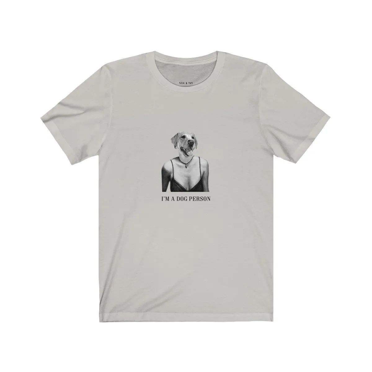 I'm A Dog Person Retro Fit Unisex Tee (Dress)