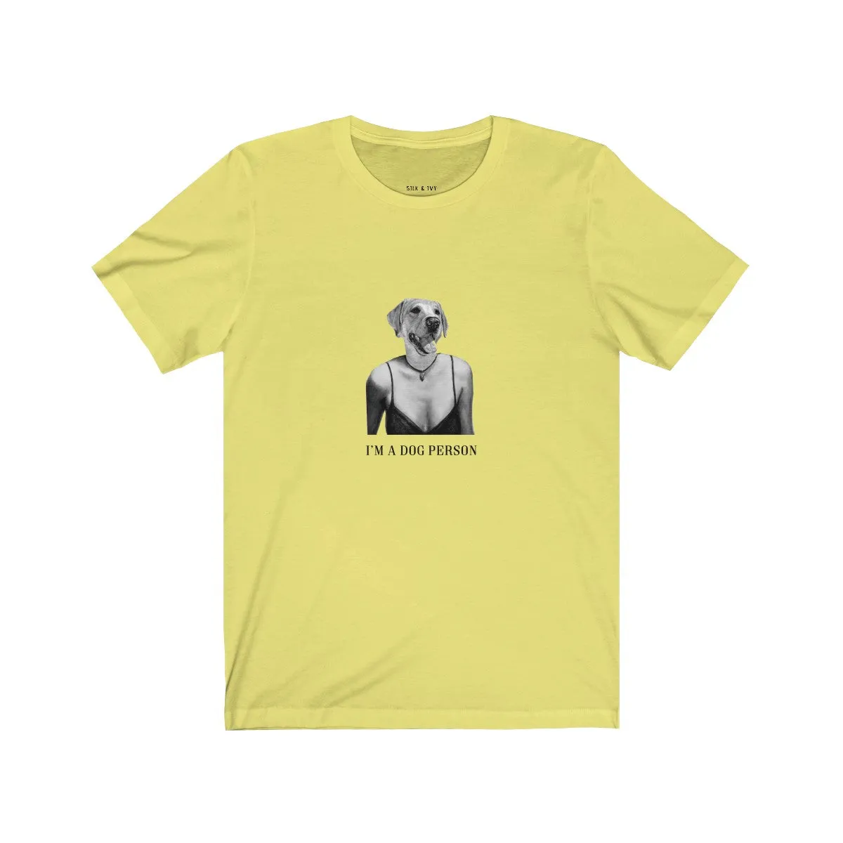 I'm A Dog Person Retro Fit Unisex Tee (Dress)