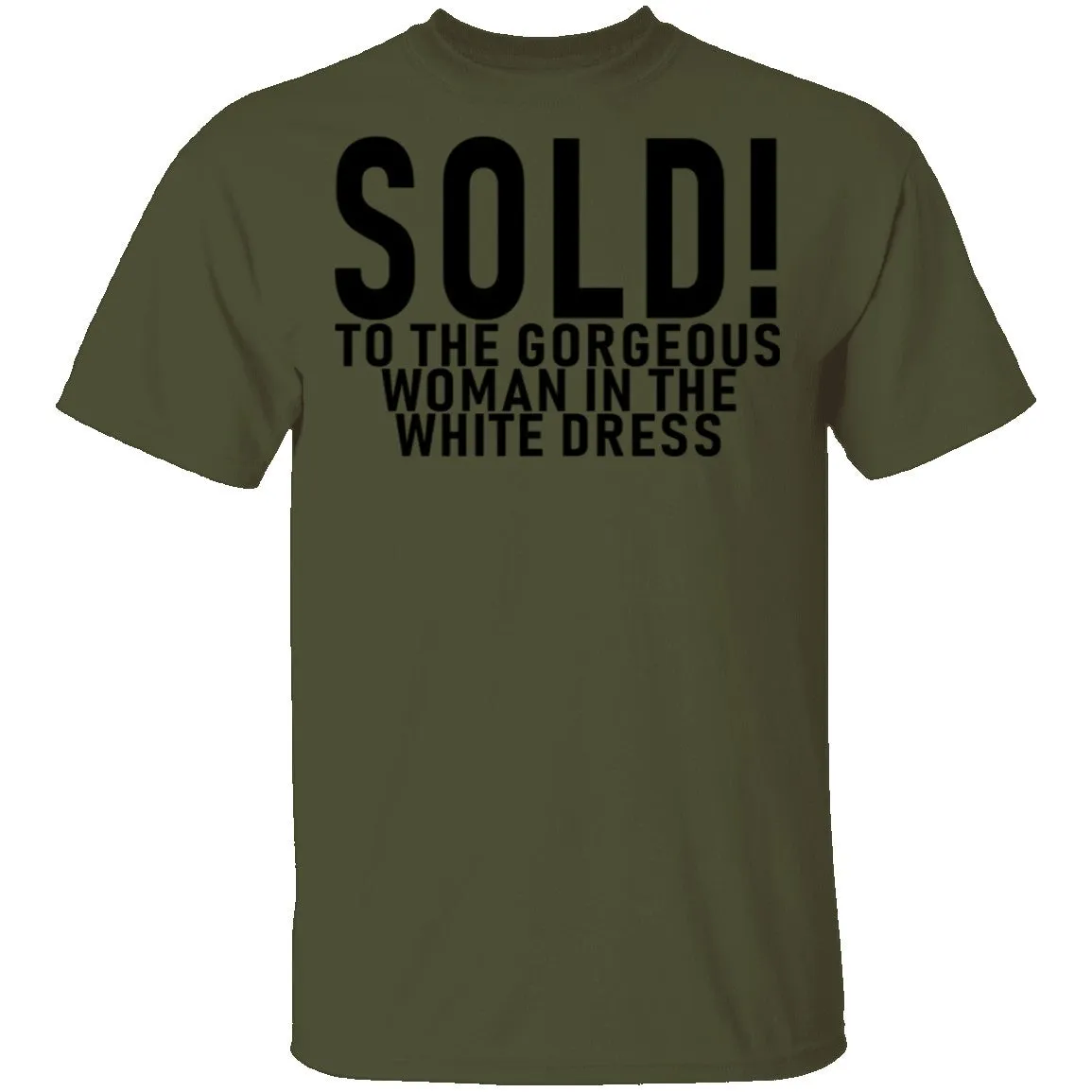 Sold! To The Gorgeous Woman In the White Dress T-Shirt