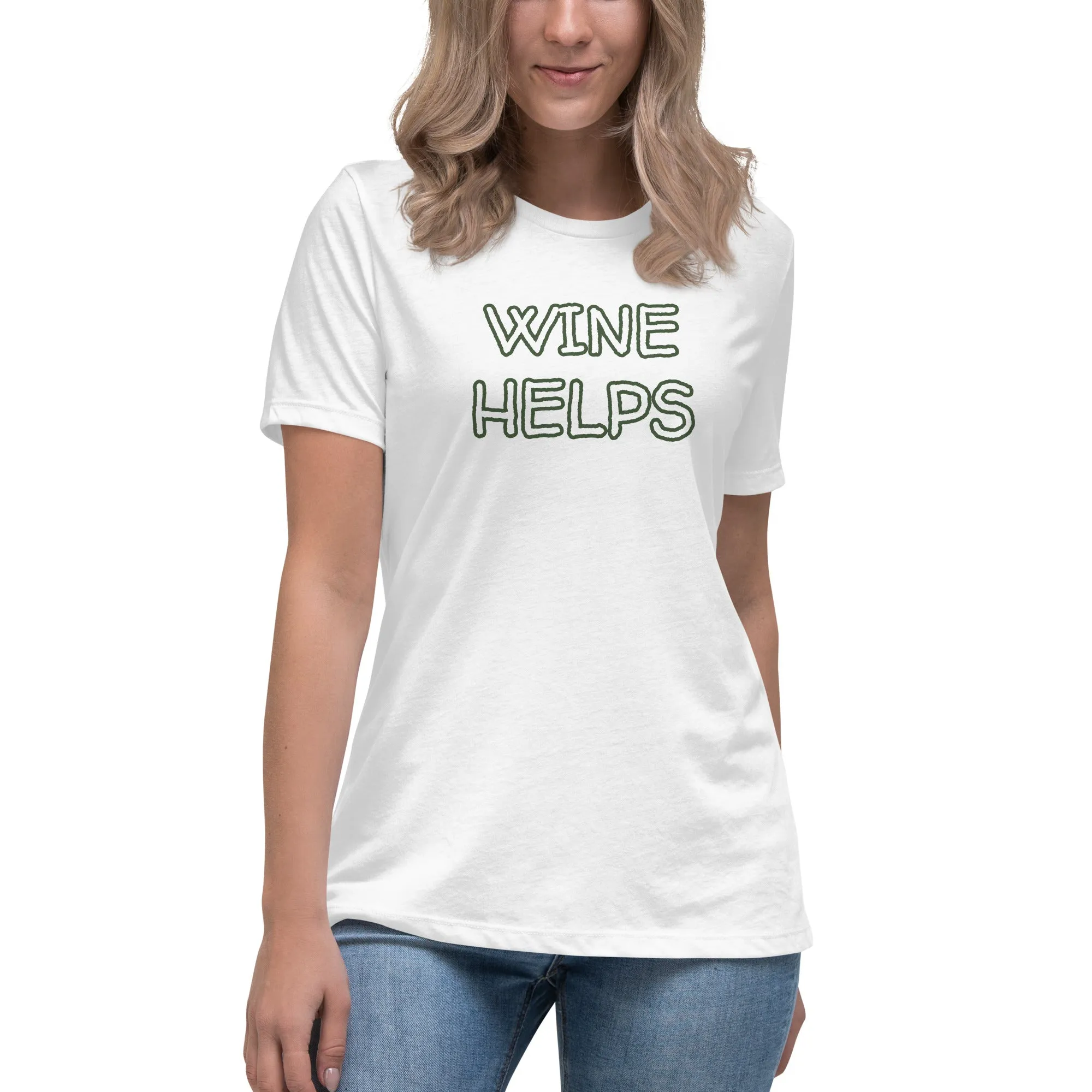 Wine Helps Women's T-Shirt
