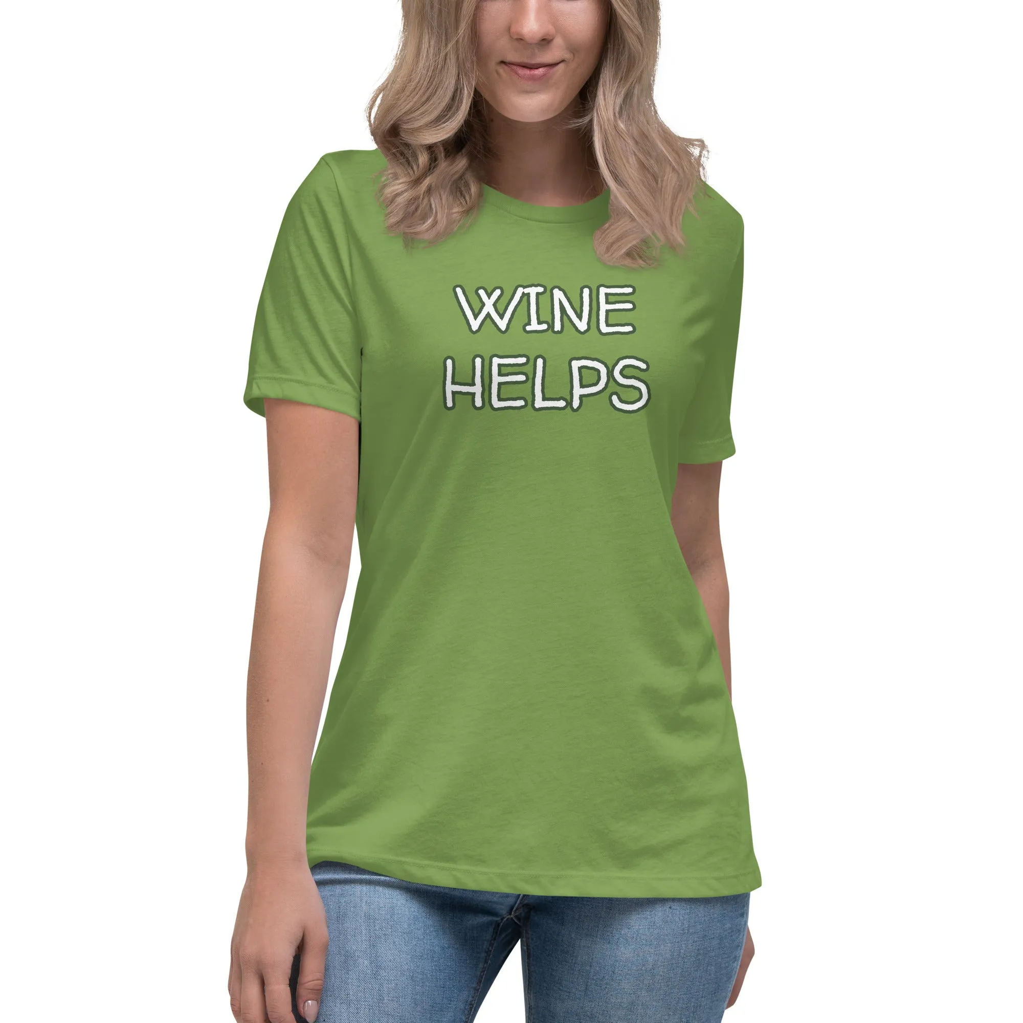 Wine Helps Women's T-Shirt