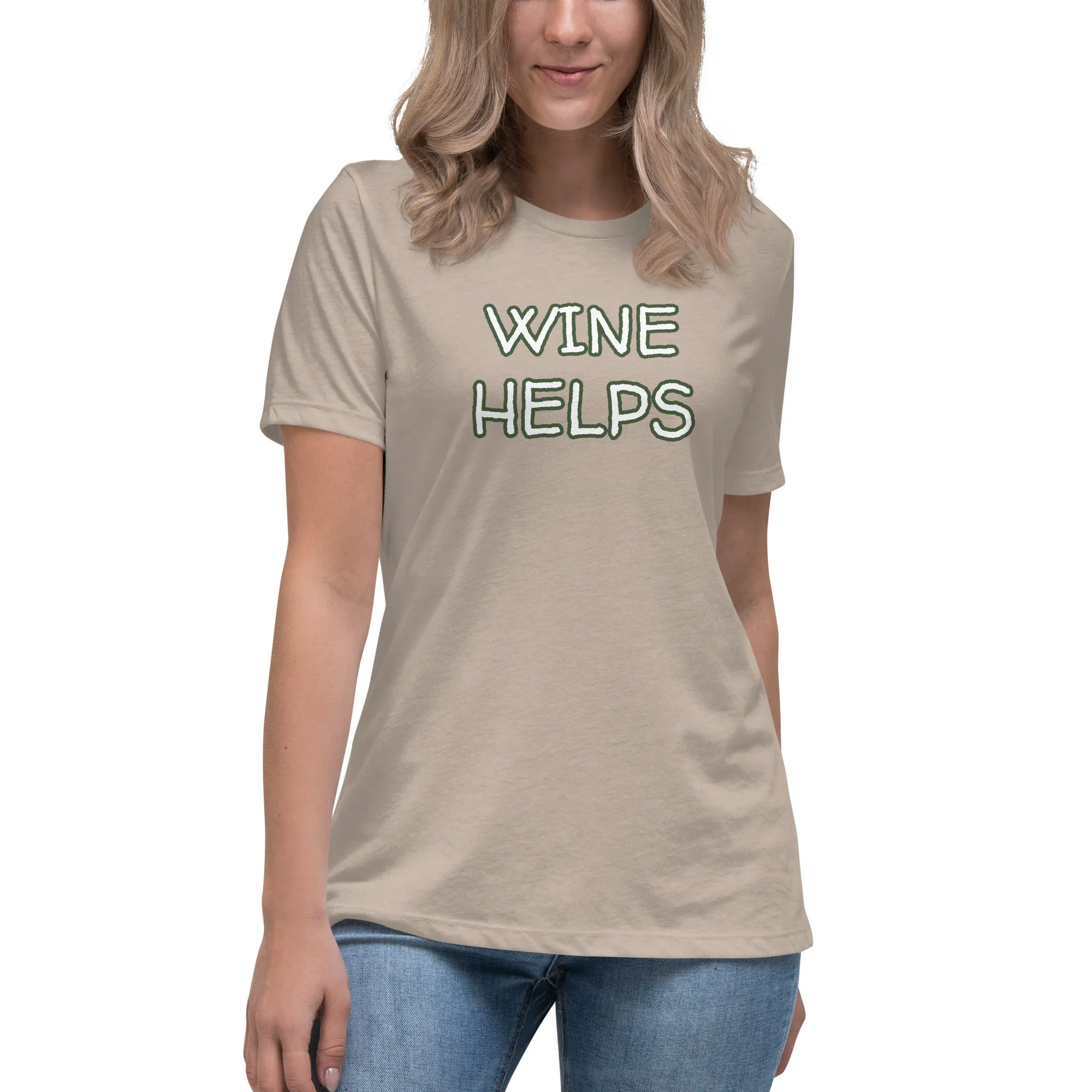 Wine Helps Women's T-Shirt